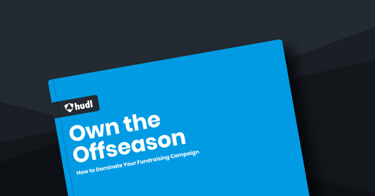 Hudl eBook | Own the Offseason:Your go-to resource for fundraising campaigns and how to use them to raise money and support your athletes. Hudl eBook | Own the Offseason:Your go-to resource for fundraising campaigns and how to use them to raise money and support your athletes.