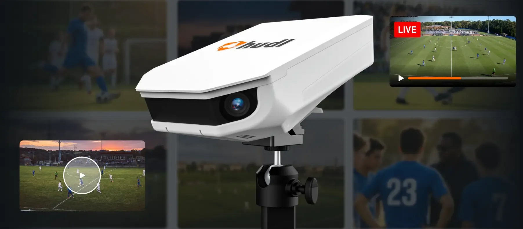 A close-up of a Hudl smart camera mounted on a tripod stands at the center of a collage, flanked by a small 'LIVE' video feed of a soccer game in the upper right and another video snippet of a sunset match in the lower left, all overlaid on a dark, blurred background of athletes.