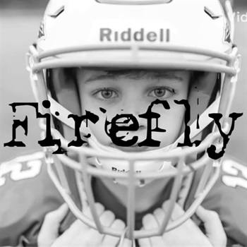 Blaine Price “FIREFLY”